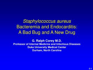 The Daptomycin Trial A Bad Bug