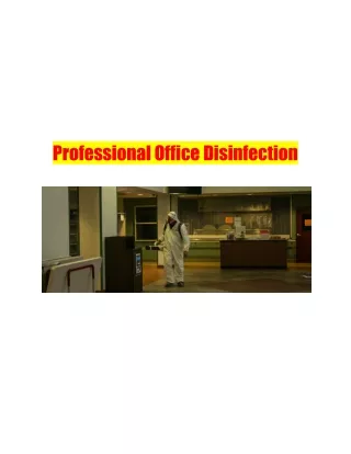 Professional Office Disinfection