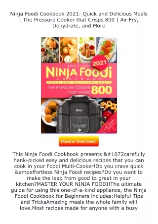 [PDF]❤READ⚡ Ninja Foodi Cookbook 2021: Quick and Delicious Meals | The Pres