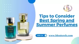 Tips to Consider Best Spring and Summer Perfumes.pdf
