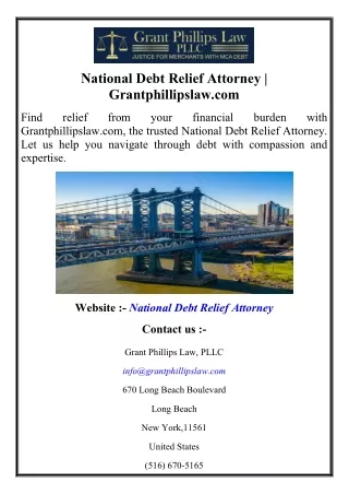 National Debt Relief Attorney  Grantphillipslaw.com
