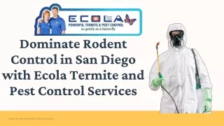 Dominate Rodent Control in San Diego with Ecola Termite and Pest Control