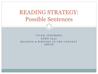 READING STRATEGY: Possible Sentences
