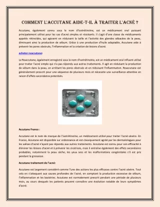 Comment l'Accutane aide-t-il à traiter l'acné ?