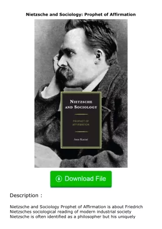 Download⚡PDF❤ Nietzsche and Sociology: Prophet of Affirmation