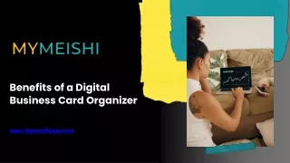 Benefits of a Digital Business Card Organizer - My Meishi