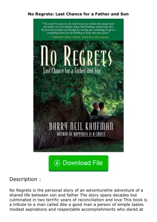 ❤PDF⚡ No Regrets: Last Chance for a Father and Son