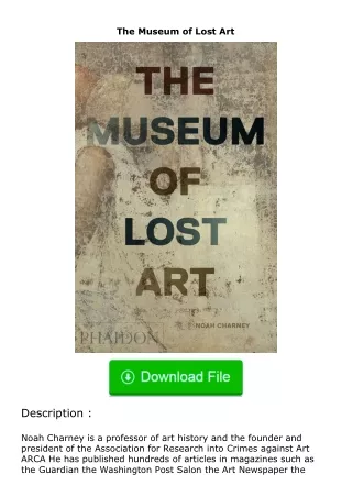 (❤️pdf)full✔download The Museum of Lost Art