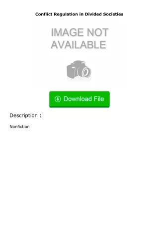 Download❤[READ]✔ Conflict Regulation in Divided Societies