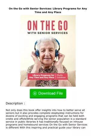 full✔download️⚡(pdf) On the Go with Senior Services: Library Programs for Any