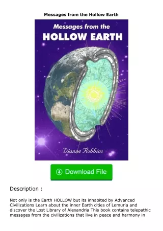 read ❤️(✔️pdf✔️) Messages from the Hollow Earth