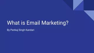 What is Email Marketing?