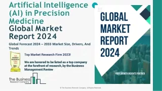 Artificial Intelligence AI in Precision Medicine Market Size And Forecast 2024-2