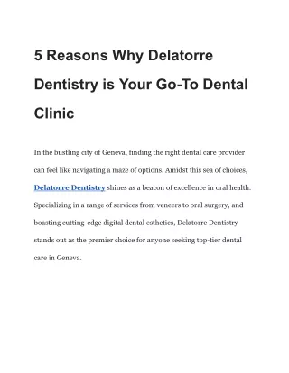 5 Reasons Why Delatorre Dentistry is Your Go-To Dental Clinic