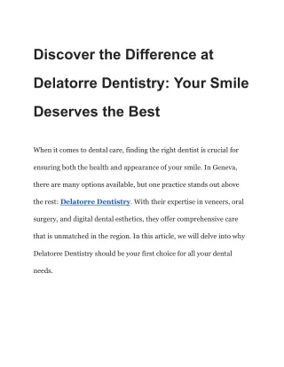 Discover the Difference at Delatorre Dentistry_ Your Smile Deserves the Best