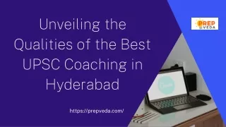 Unveiling the Qualities of the Best UPSC Coaching in Hyderabad