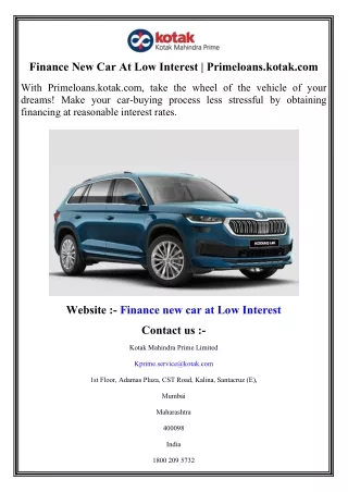 Finance New Car At Low Interest   Primeloans.kotak.com