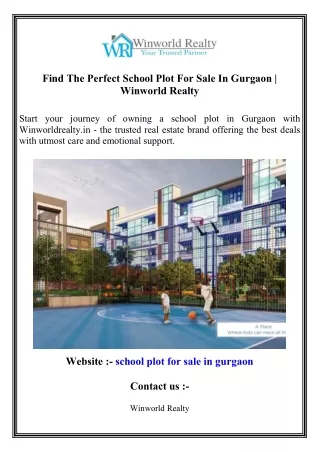 Find The Perfect School Plot For Sale In Gurgaon   Winworld Realty