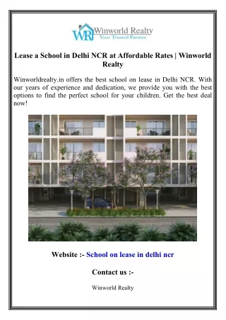 Lease a School in Delhi NCR at Affordable Rates   Winworld Realty