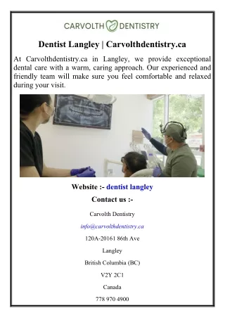 Dentist Langley  Carvolthdentistry.ca