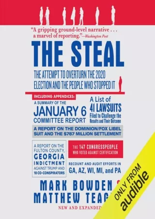 ⚡[PDF]✔ The Steal: The Attempt to Overturn the 2020 Election and the People Who