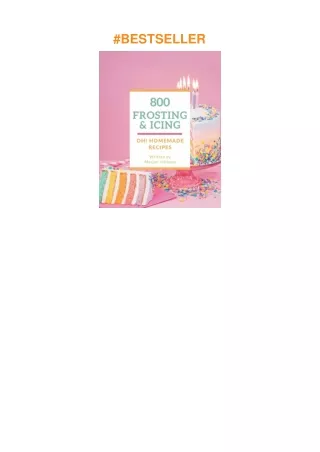 Download⚡️ Oh! 800 Homemade Frosting and Icing Recipes: An Inspiring Homemade Frosting and Icing