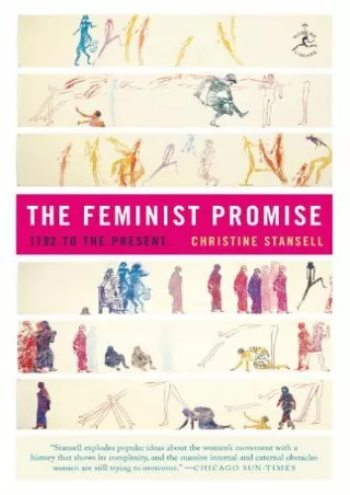 $PDF$/READ The Feminist Promise: 1792 to the Present (Modern Library Paperbacks)