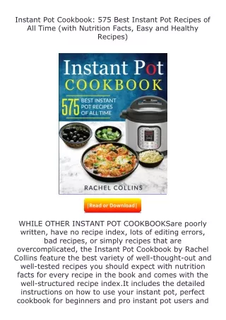 Download⚡PDF❤ Instant Pot Cookbook: 575 Best Instant Pot Recipes of All Tim