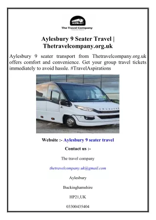 Aylesbury 9 Seater Travel  Thetravelcompany.org.uk