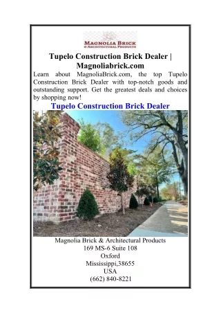 Tupelo Construction Brick Dealer  Magnoliabrick.com