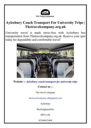 Aylesbury Coach Transport For University Trips  Thetravelcompany.org.uk