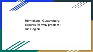 Rörmokare i Gustavsberg: Expertis för VVS-problem i Din Region