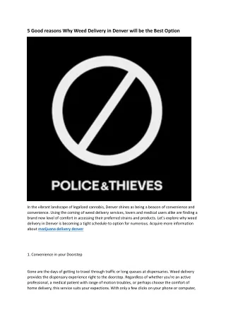 Police & Thieves - cannabis delivery denver