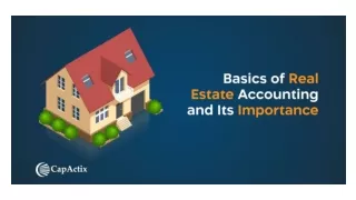 Basics of Real Estate Accounting and Its Importance