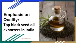 Top black seed oil exporters in India