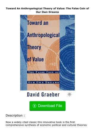 download⚡️ free (✔️pdf✔️) Toward An Anthropological Theory of Value: The False