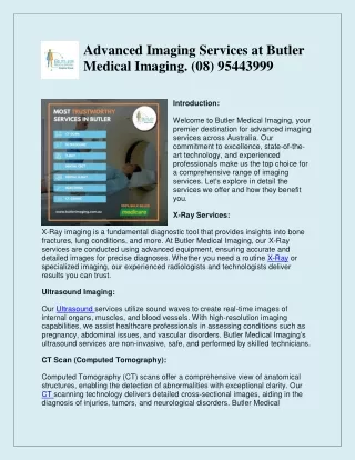 Advanced Imaging Services at Butler Medical Imaging. (08) 95443999