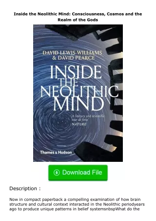 Download⚡ Inside the Neolithic Mind: Consciousness, Cosmos and the Realm of th