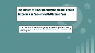 The Impact of Physiotherapy on Mental Health Outcomes in Patients with Chronic Pain