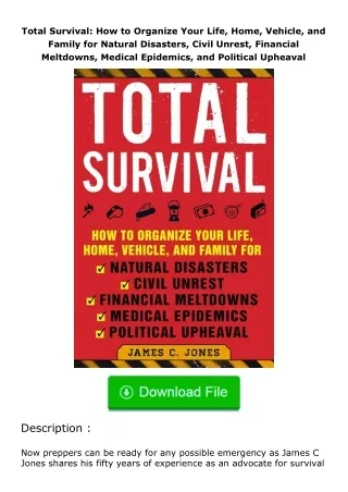 Pdf⚡(read✔online) Total Survival: How to Organize Your Life, Home, Vehicle, an