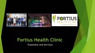 Fortius Health Clinic - Overview