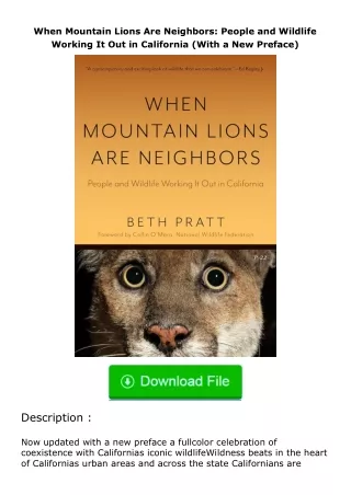 [PDF]❤READ⚡ When Mountain Lions Are Neighbors: People and Wildlife Working It