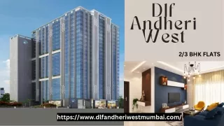 Dlf Andheri West | 2/3 BHK Residential Flats IN Mumbai