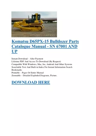 Komatsu D65PX-15 Bulldozer Parts Catalogue Manual - SN 67001 AND UP