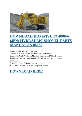 DOWNLOAD KOMATSU PC4000-6 (JPN) HYDRAULIC SHOVEL PARTS MANUAL SN 08262