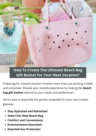 How To Create The Ultimate Beach Bag Gift Basket For Your Next Vacation?