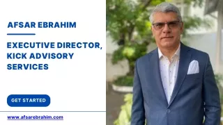 Afsar Ebrahim - Executive Director, Kick Advisory