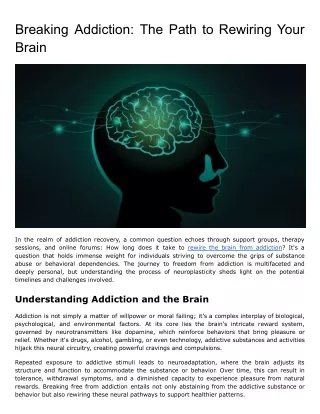 Breaking Addiction_ The Path to Rewiring Your Brain