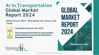 AI in Transportation Market Size, Share, Trends, Drivers, Outlook By 2033