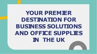 Business Solutions and Office Supplies in the UK